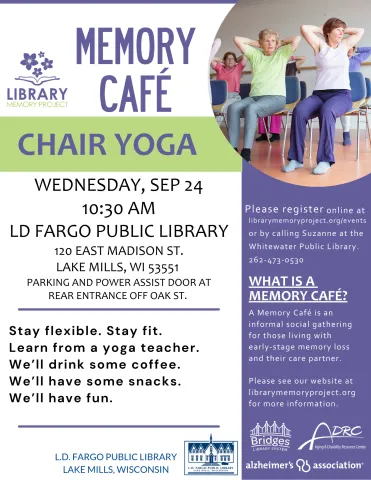Lake Mills Memory Cafe for September 24, 2025. From 10:30AM to 12PM. Topic is Chair Yoga.